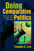 Doing Comparative Politics: An Introduction to Approaches and Issues