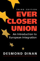 Ever Closer Union: An Introduction to European Integration, 3rd Edition