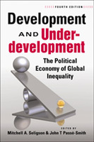 Development and Underdevelopment: The Political Economy of Global Inequality, 4th edition