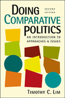 Doing Comparative Politics: An Introduction to Approaches and Issues, 2nd Edition
