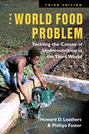 The World Food Problem: Tackling the Causes of Undernutrition in the Third World, 3rd Edition