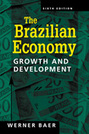 The Brazilian Economy: Growth and Development, 6th edition