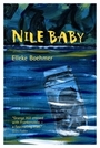 Nile Baby: A Novel