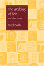 The Wedding of Zein and Other Stories