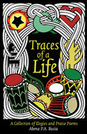 Traces of a Life: A Collection of Elegies and Praise Poems