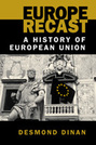 Europe Recast: A History of European Union
