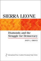 Sierra Leone: Diamonds and the Struggle for Democracy