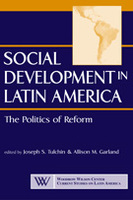 Social Development in Latin America: The Politics of Reform