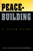 Peacebuilding: A Field Guide
