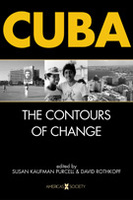 Cuba: The Contours of Change