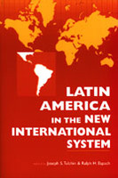 Latin America in the New International System