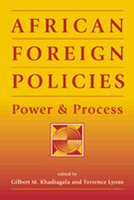African Foreign Policies: Power and Process
