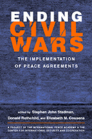 Ending Civil Wars: The Implementation of Peace Agreements