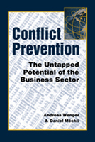 Conflict Prevention: The Untapped Potential of the Business Sector