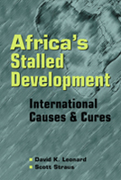 Africa's Stalled Development: International Causes and Cures