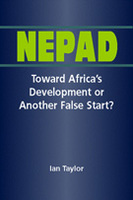 Nepad: Toward Africa's Development or Another False Start?