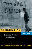 The Migration Reader: Exploring Politics and Policies
