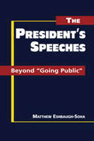 The President's Speeches: Beyond "Going Public"