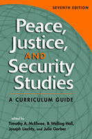 Peace, Justice, and Security Studies: A Curriculum Guide, 7th edition