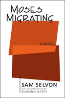 Moses Migrating [a novel] (new edition)