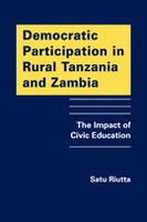 Democratic Participation in Rural Tanzania and Zambia: The Impact of Civic Education
