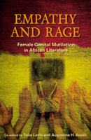 Empathy and Rage: Female Genital Mutilation in African Literature