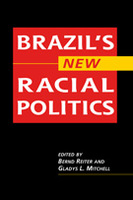 Brazil's New Racial Politics