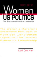Women and US Politics: The Spectrum of Political Leadership, 2nd Edition