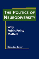 The Politics of Neurodiversity: Why Public Policy Matters