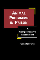 Animal Programs in Prison: A Comprehensive Assessment