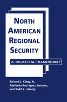 North American Regional Security: A Trilateral Framework?