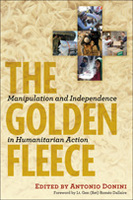 The Golden Fleece: Manipulation and Independence in Humanitarian Action