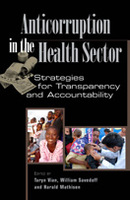 Anticorruption in the Health Sector: Strategies for Transparency and Accountability