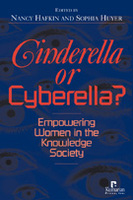 Cinderella or Cyberella? Empowering Women in the Knowledge Society