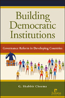 Building Democratic Institutions: Governance Reform in Developing Countries