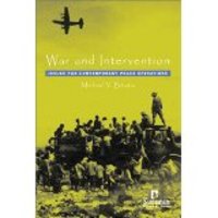War and Intervention: Issues for Contemporary Peace Operations