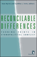 Reconcilable Differences: Turning Points in Ethnopolitical Conflict