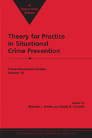 Theory for Practice in Situational Crime Prevention