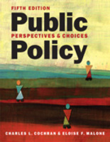 Public Policy: Perspectives and Choices, 5th edition