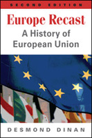 Europe Recast: A History of European Union, 2nd edition