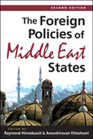 The Foreign Policies of Middle East States, 2nd edition