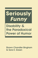 Lynne Rienner Publishers Seriously Funny Disability And The