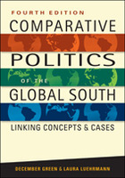 Comparative Politics of the Global South: Linking Concepts and Cases, 4th edition