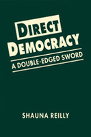 Direct Democracy: A Double-Edged Sword