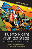 Puerto Ricans in the United States: A Contemporary Portrait, 2nd edition
