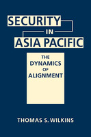 Security in Asia Pacific: The Dynamics of Alignment