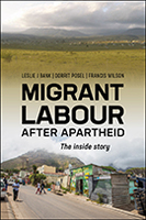 Migrant Labour After Apartheid: The Inside Story 