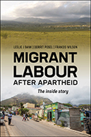 Migrant Labour After Apartheid: The Inside Story