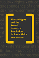 Human Rights and the Fourth Industrial Revolution in South Africa