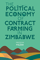 The Political Economy of Contract Farming in Zimbabwe